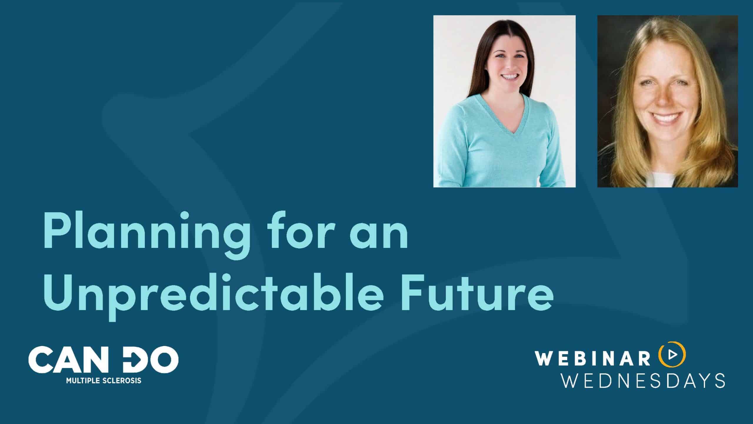 2021 Webinar - Planning for an Unpredictable Future
