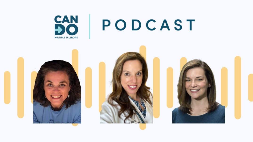Podcast Thumbnail featuring Fran Peed, Person Living with MS, Michelle Betz, Neurologist, Stephanie Buxhoeveden, Nurse Practitioner and Podcast Host